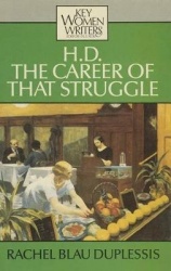 H.D.: The Career of That Struggle