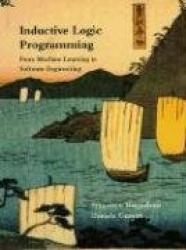 Inductive Logic Programming - From Machine Learning to Software Engineering