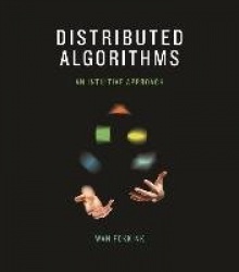 Distributed Algorithms - An Intuitive Approach