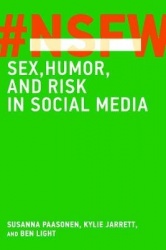NSFW - Sex, Humor, and Risk in Social Media
