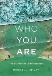 Who You Are - The Science of Connectedness