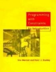Programming with Constraints - An Introduction