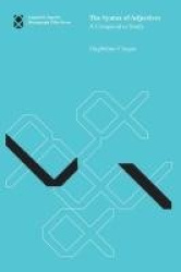 The Syntax of Adjectives - A Comparative Study