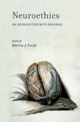 Neuroethics - An Introduction with Readings