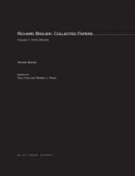 Richard Brauer: Collected Papers - Finite Groups