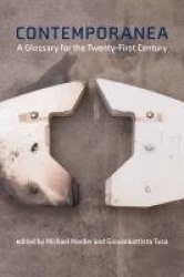 Contemporanea - A Glossary for the Twenty-First Century
