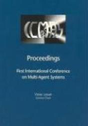 Proceedings of the First International Conference on Multiagent Systems, Francisco