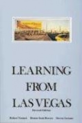 Learning From Las Vegas - The Forgotten Symbolism of Architectural Form