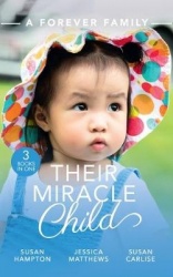A Forever Family: Their Miracle Child