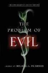 The Problem of Evil - Selected Readings, Second Edition