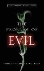 The Problem of Evil - Selected Readings, Second Edition