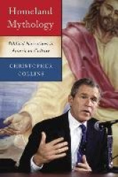 Homeland Mythology - Biblical Narratives in American Culture
