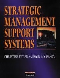 Strategic Management Support Systems