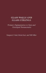 Glass Walls and Glass Ceilings - Women's Representation in State and Municipal Bureaucracies