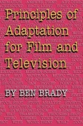 Principles of Adaptation for Film and Television