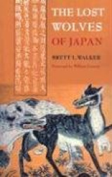 The Lost Wolves of Japan