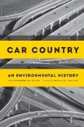 Car Country - An Environmental History