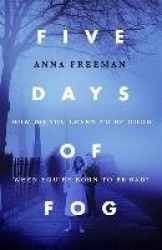 Five Days of Fog - Peaky Blinders with a feminist twist