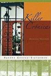 Killer Crónicas - Bilingual Memories