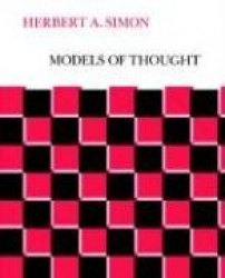 Models of Thought - Volume I