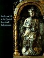Intellectual Life at the Court of Frederick Hohenstaufen II 44