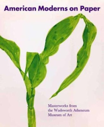 American Moderns on Paper - Materworks from the Wadsworth Atheneum Museum of Art