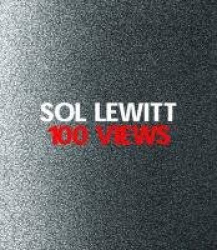 Sol LeWitt - 100 Views