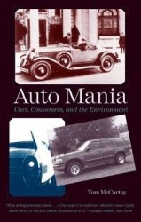 Auto Mania - Cars, Consumers, and the Environment