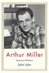 Arthur Miller - American Witness