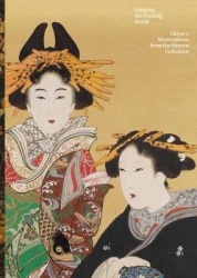 Painting the Floating World - Ukiyo-e Masterpieces from the Weston Collection