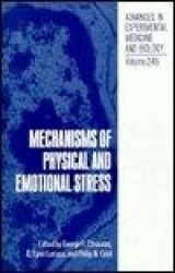 Mechanisms of Physical and Emotional Stress