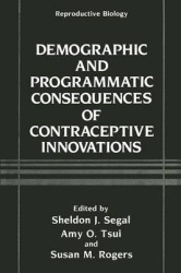 Demographic and Programmatic Consequences of Contraceptive Innovations - Conference Proceedings