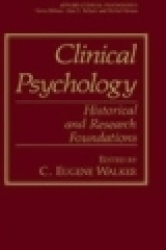 Clinical Psychology - Historical and Research Foundations