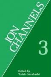 Ion Channels - Volume 3