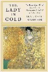 The Lady in Gold - The Extraordinary Tale of Gustav Klimt's Masterpiece, Portrait of Adele Bloch-Bauer