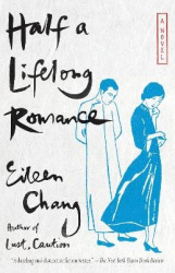 Half a Lifelong Romance - A Novel