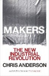 Makers - The New Industrial Revolution