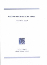 Disability Evaluation Study Design - First Interim Report