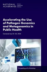 Accelerating the Use of Pathogen Genomics and Metagenomics in Public Health