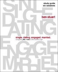 Single, Dating, Engaged, Married Bible Study Guide - Navigating Life + Love in the Modern Age