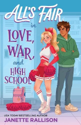 All's Fair in Love, War, and High School