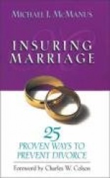 Insuring Marriage - 25 Proven Ways to Prevent Divorce