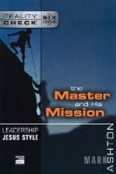 Leadership Jesus Style - The Master and His Mission