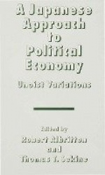 A Japanese Approach to Political Economy - Unoist Variations