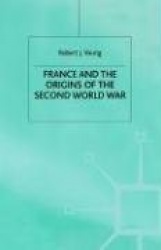 France and the Origins of the Second World War