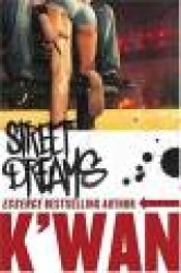 Street Dreams
