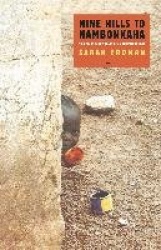 Nine Hills to Nambonkaha - Two Years in the Heart of an African Village