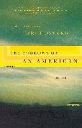 The Sorrows of an American