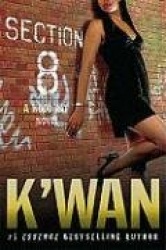 Section 8 - A Hood Rat Novel