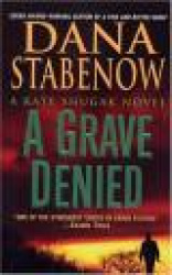 A Grave Denied: A Kate Shugak Novel